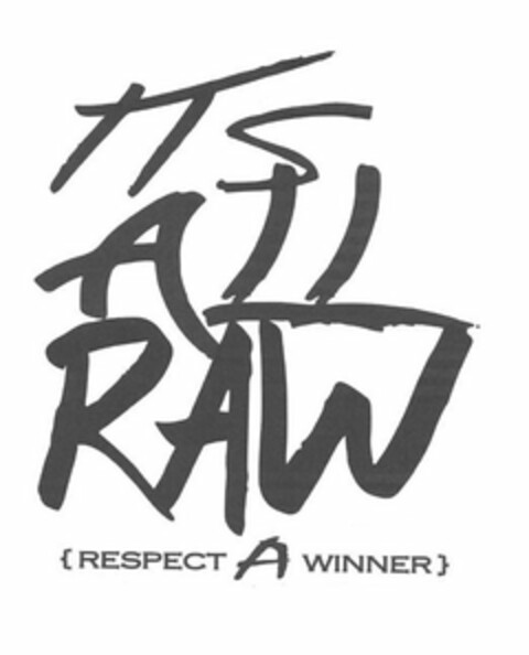 ITS ALL RAW {RESPECT A WINNER} Logo (USPTO, 25.06.2018)