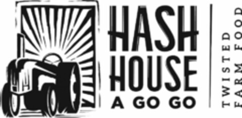 HASH HOUSE A GO GO TWISTED FARM FOOD Logo (USPTO, 23.07.2018)