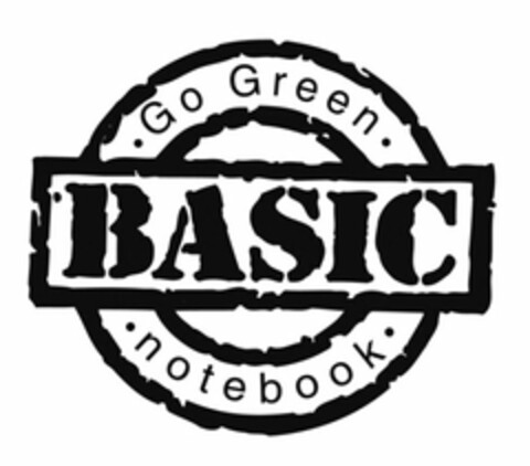 · GO GREEN · BASIC · NOTEBOOK · Logo (USPTO, 05.02.2010)