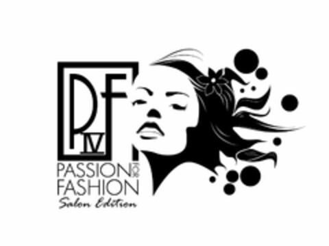 P IV F PASSION FOR FASHION SALON EDITION Logo (USPTO, 27.12.2010)