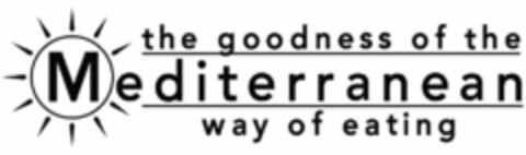 THE GOODNESS OF THE MEDITERRANEAN WAY OF EATING Logo (USPTO, 06.12.2011)