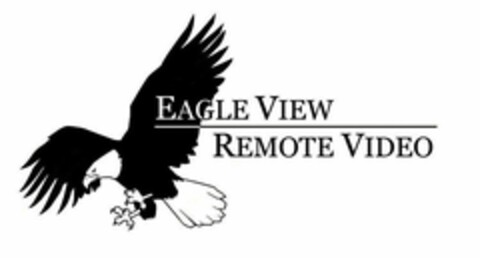 EAGLE VIEW REMOTE VIDEO Logo (USPTO, 26.03.2012)