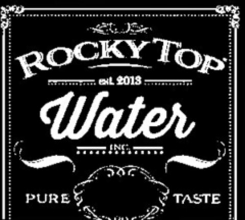 ROCKY TOP WATER INC. EST. 2013 PURE TASTE Logo (USPTO, 25.09.2013)