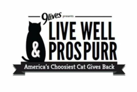 9LIVES LIVE WELL & PROSPURR AMERICA'S CHOOSIEST CAT GIVES BACK Logo (USPTO, 10.07.2015)