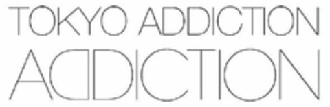 TOKYO ADDICTION ADDICTION Logo (USPTO, 02/26/2016)