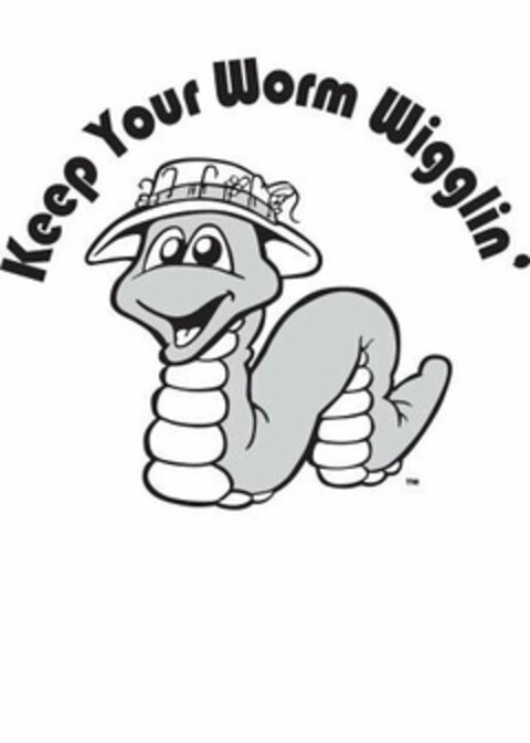 KEEP YOUR WORM WIGGLIN' Logo (USPTO, 28.07.2016)