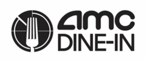 AMC DINE-IN Logo (USPTO, 24.02.2017)