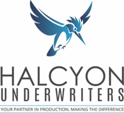 HALCYON UNDERWRITERS YOUR PARTNER IN PRODUCTION, MAKING THE DIFFERENCE Logo (USPTO, 02.02.2018)