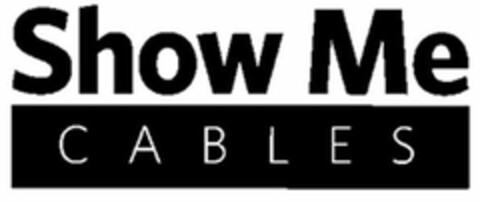 SHOW ME CABLES Logo (USPTO, 11/18/2019)