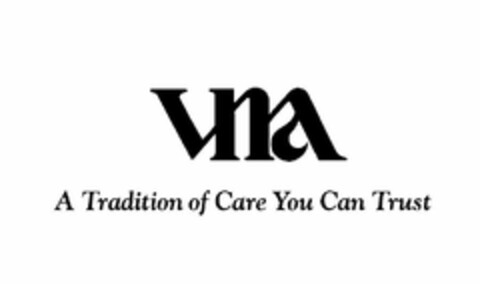 VNA A TRADITION OF CARE YOU CAN TRUST Logo (USPTO, 03.01.2010)
