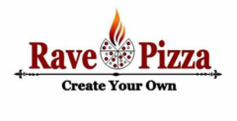 RAVE PIZZA CREATE YOUR OWN Logo (USPTO, 10.06.2014)