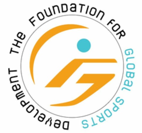 THE FOUNDATION FOR GLOBAL SPORTS DEVELOPMENT Logo (USPTO, 05.12.2014)