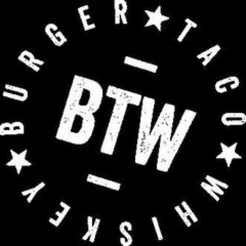 BURGER TACO WHISKEY BTW Logo (USPTO, 12.05.2015)