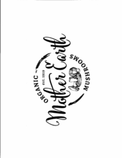 MOTHER EARTH ORGANIC MUSHROOMS EST. 1919 Logo (USPTO, 30.08.2016)