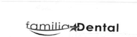 FAMILIA DENTAL Logo (USPTO, 18.01.2009)