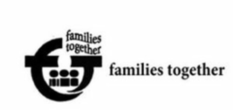 FAMILIES TOGETHER Logo (USPTO, 11.08.2010)