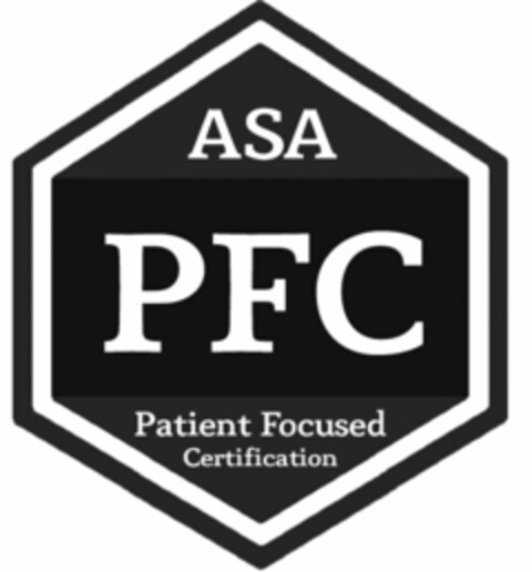ASA PFC PATIENT FOCUSED CERTIFICATION Logo (USPTO, 29.08.2014)