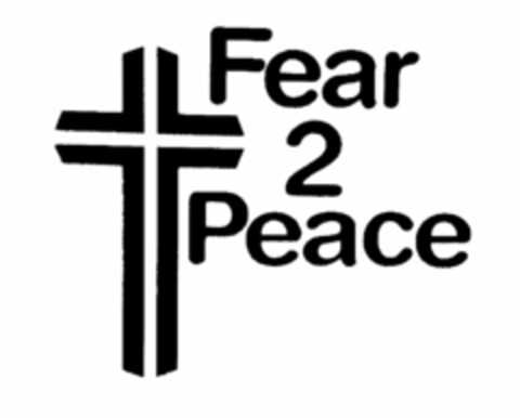 FEAR 2 PEACE Logo (USPTO, 22.07.2016)