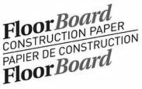 FLOOR BOARD CONSTRUCTION PAPER PAPIER DE CONSTRUCTION FLOOR BOARD Logo (USPTO, 02/21/2018)