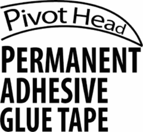 PIVOT HEAD PERMANENT ADHESIVE GLUE TAPE Logo (USPTO, 02/14/2019)