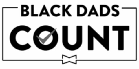 BLACK DADS COUNT Logo (USPTO, 12/19/2019)