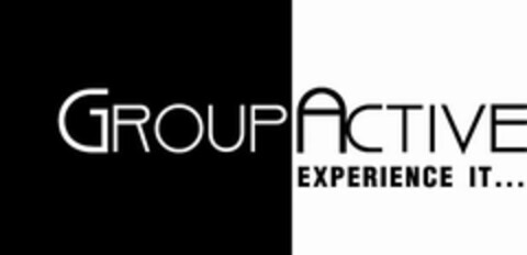 GROUPACTIVE EXPERIENCE IT... Logo (USPTO, 06.05.2009)