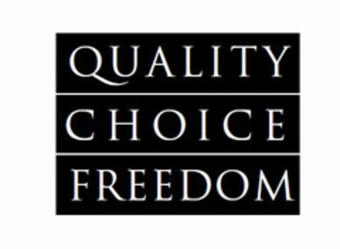 QUALITY CHOICE FREEDOM Logo (USPTO, 10/16/2009)