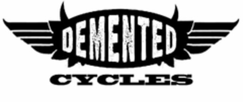 DEMENTED CYCLES Logo (USPTO, 08.04.2011)