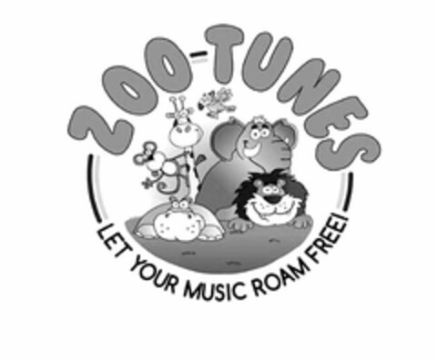 ZOO TUNES LET YOUR MUSIC ROAM FREE! Logo (USPTO, 06/27/2012)