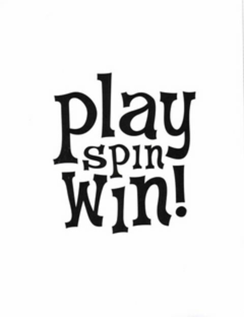 PLAY SPIN WIN! Logo (USPTO, 15.08.2013)