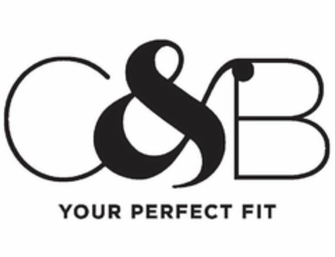 C&B YOUR PERFECT FIT Logo (USPTO, 25.08.2016)