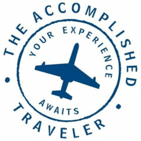 THE ACCOMPLISHED TRAVELER YOUR EXPERIENCE AWAITS Logo (USPTO, 09/04/2018)