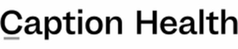 CAPTION HEALTH Logo (USPTO, 04.10.2019)