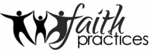 FAITH PRACTICES Logo (USPTO, 06.07.2009)