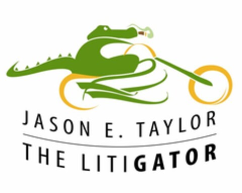 JASON E. TAYLOR THE LITIGATOR Logo (USPTO, 04.11.2009)