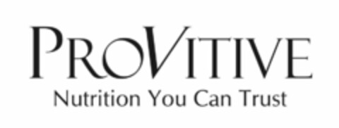 PROVITIVE NUTRITION YOU CAN TRUST Logo (USPTO, 02/17/2010)