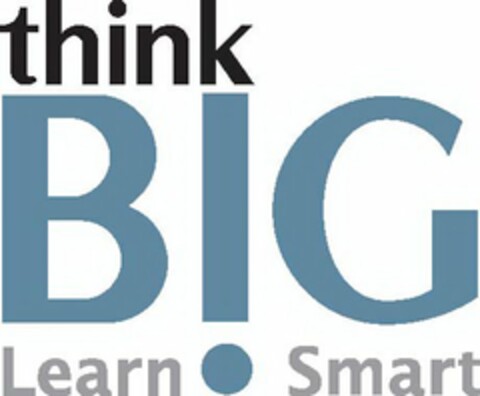 THINK B!G LEARN SMART Logo (USPTO, 03/16/2012)