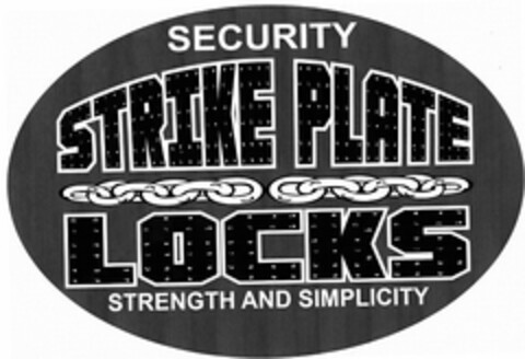 SECURITY STRIKE PLATE LOCKS STRENGTH AND SIMPLICITY Logo (USPTO, 03.07.2014)