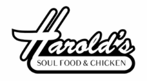 HAROLD'S SOUL FOOD & CHICKEN Logo (USPTO, 05/26/2015)