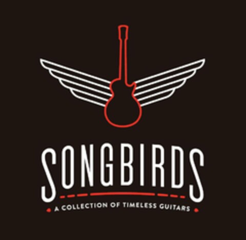 SONGBIRDS  A COLLECTION OF TIMELESS GUITARS Logo (USPTO, 08/12/2015)