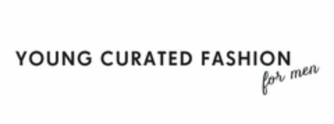 YOUNG CURATED FASHION FOR MEN Logo (USPTO, 02/23/2016)