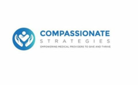 COMPASSIONATE STRATEGIES EMPOWERING MEDICAL PROVIDERS TO GIVE AND THRIVE Logo (USPTO, 02/05/2019)