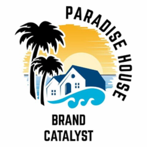 PARADISE HOUSE BRAND CATALYST Logo (USPTO, 12.02.2020)