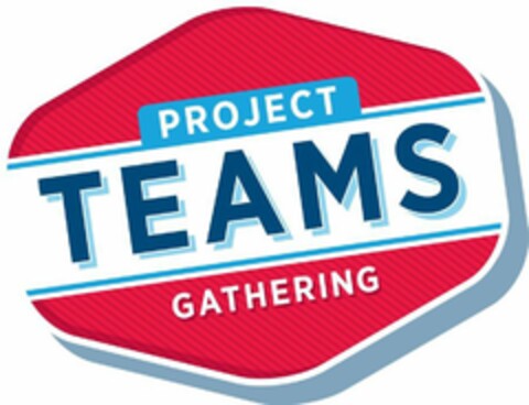 PROJECT TEAMS GATHERING Logo (USPTO, 18.03.2020)