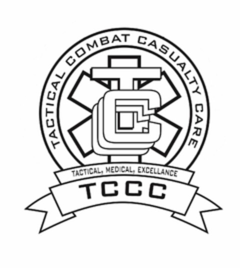 TACTICAL COMBAT CASUALTY CARE TACTICAL, MEDICAL, EXCELLANCE TCCC Logo (USPTO, 10.09.2013)