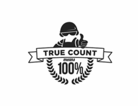 TRUE COUNT MEANS 100% Logo (USPTO, 21.10.2015)
