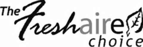 THE FRESHAIRE CHOICE Logo (USPTO, 12/28/2009)