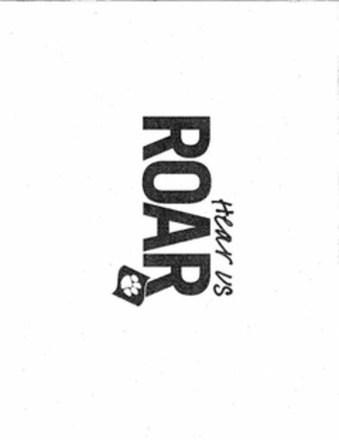 HEAR US ROAR Logo (USPTO, 07/14/2010)