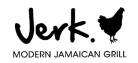 JERK. MODERN JAMAICAN GRILL Logo (USPTO, 07/31/2015)