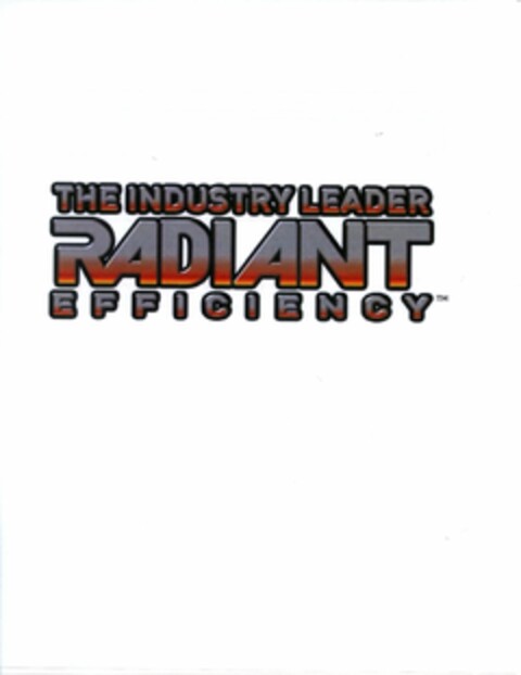 THE INDUSTRY LEADER RADIANT EFFICIENCY Logo (USPTO, 17.08.2016)